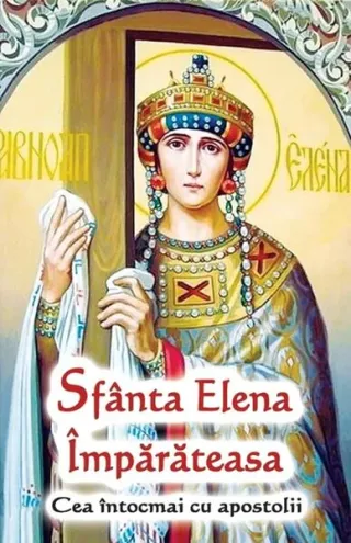 Sfânta Elena Împărăteasa