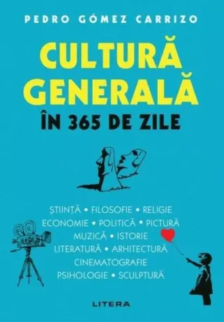 Cultură generală în 365 de zile