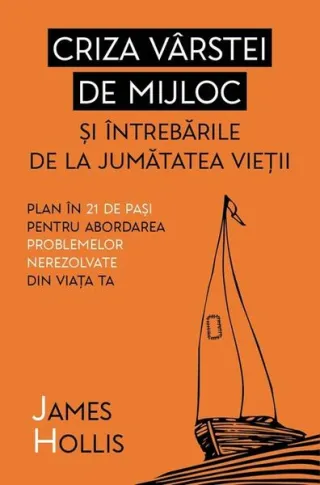 Criza vârstei de mijloc și întrebările de la jumătatea vieții