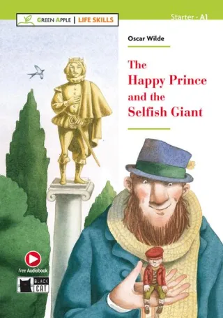 The Happy Prince and The Selfish Giant + Online Audio + App (Starter