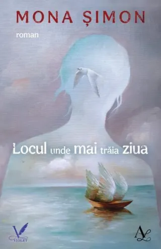 Locul unde mai trăia ziua