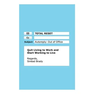 Total Reset, Sinead Brady