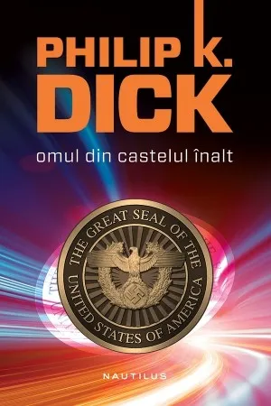 Omul din castelul înalt (paperback)