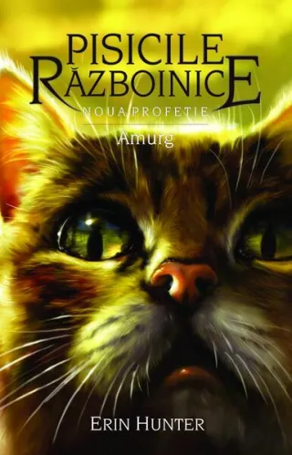 Pisicile războinice. Noua profeție. Amurg (Vol. 11)