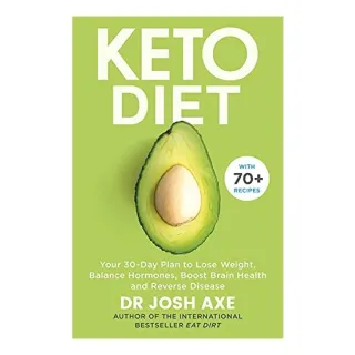 Keto Diet, Josh Axe