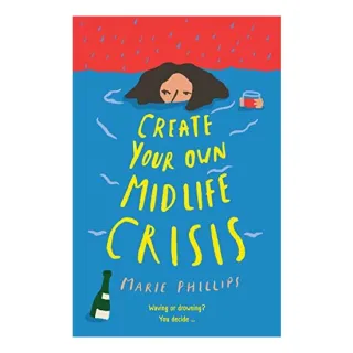 Create Your Own Midlife Crisis