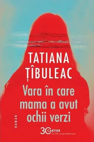 Vara în care mama a avut ochii verzi