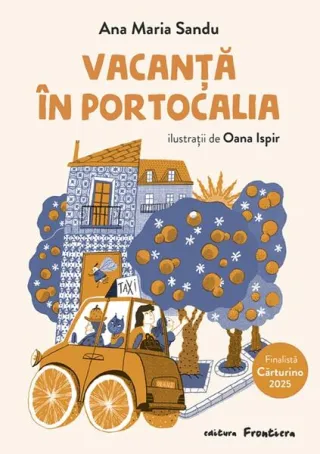 Vacanță în Portocalia