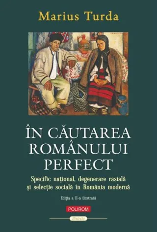 În căutarea românului perfect