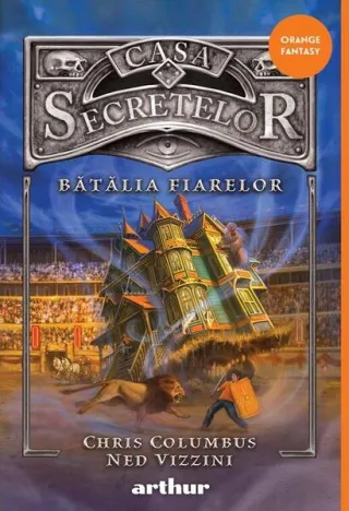Bătălia Fiarelor. Casa Secretelor (Vol. 2)