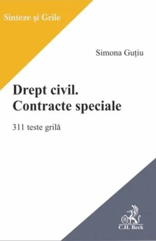 Drept civil. Contracte speciale. 311 teste grilă