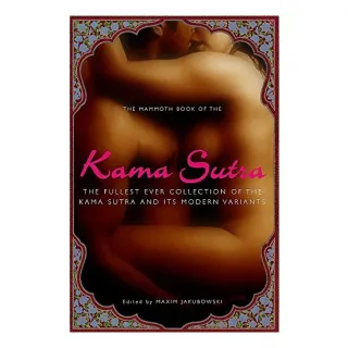 The Mammoth Book Of Kama Sutra