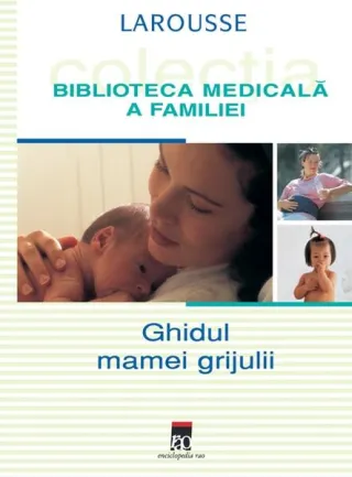 Ghidul mamei grijulii