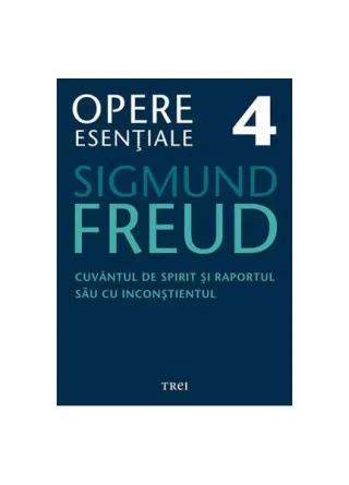 Opere Esenţiale, vol. 4 – Cuvântul de spirit şi raportul său cu inconştientul