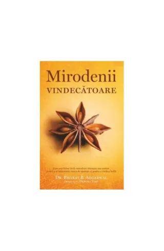 Mirodenii vindecătoare