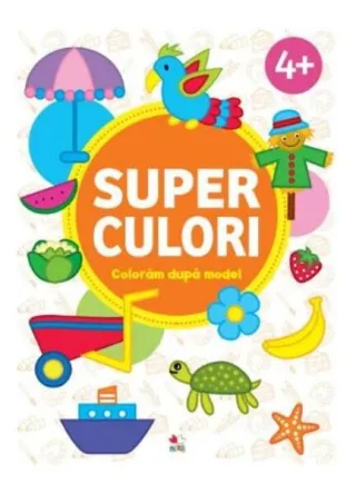 Superculori. Colorăm după model 4+