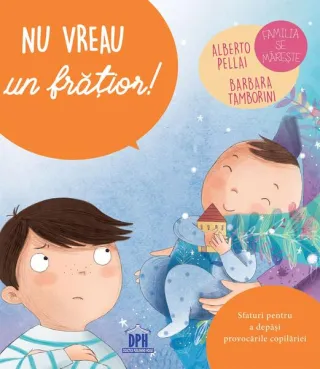 Nu vreau un frățior!