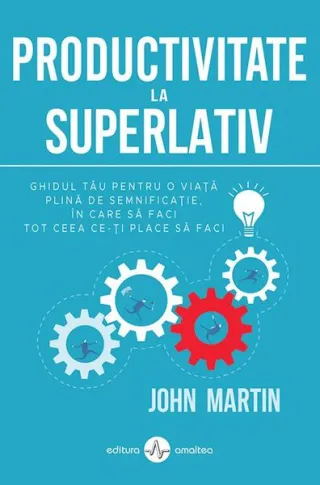 Productivitate la superlativ