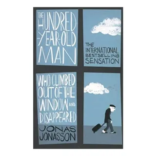 Hundred-Year-Old Man Who Climbed Out of the Window and Disappeared, Jonas Jonasson, Roy Bradbury