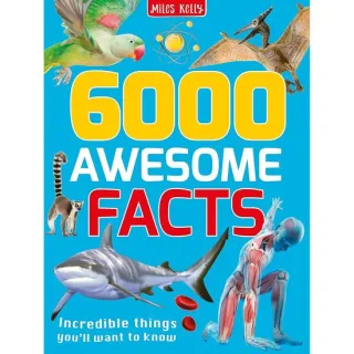 6000 Awesome Facts