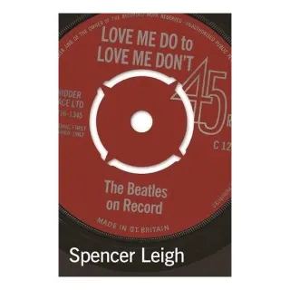 Love Me Do to Love Me Don't