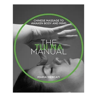 The Tui Na Manual