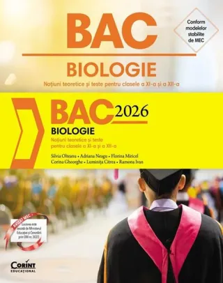 BAC 2026. Biologie. Clasele XI-XII