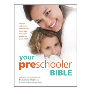Your pre-schooler bible, Richard C. Woolfson