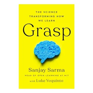 Grasp, Sanjay Sarma, Luke Yoquinto
