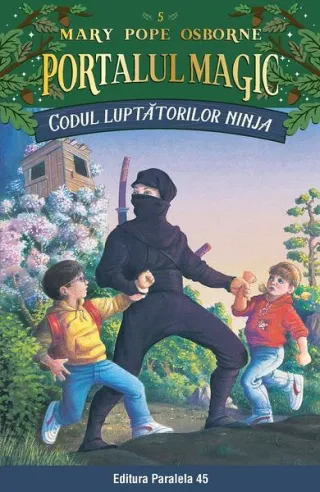 Portalul magic. Codul luptătorilor Ninja (Vol. 5)