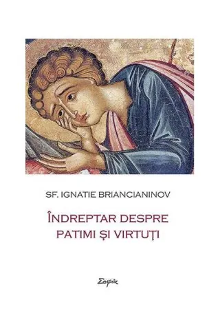 Îndreptar despre patimi și virtuți