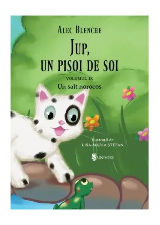 Un salt norocos. Jup, un pisoi de soi (Vol. 9)