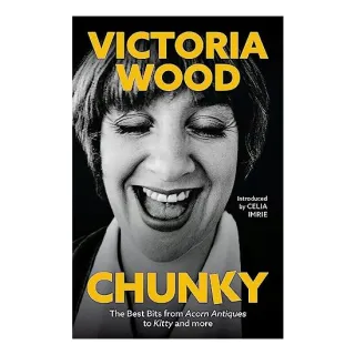 Chunky, Victoria Wood