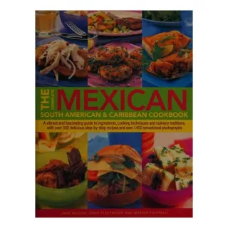 Complete Mex, Sa and Cari Cookbook