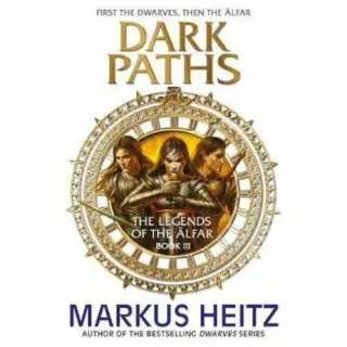 Dark Paths: Book 3 (Legends of the Alfar Series)