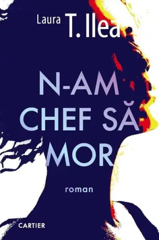 N-am chef să mor