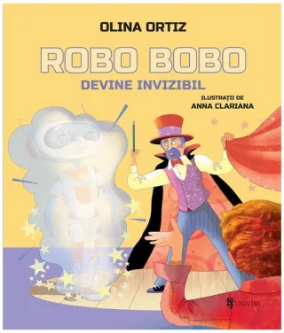Robo Bobo devine invizibil (Vol. 11)