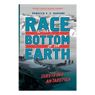 Race to the Bottom of the Earth