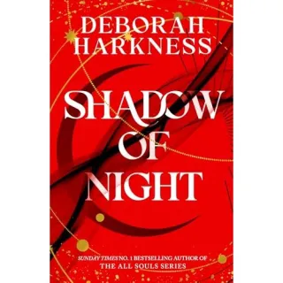 Shadow of Night All Souls Series Book 2