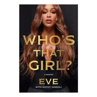 Who's That Girl?: A Memoir