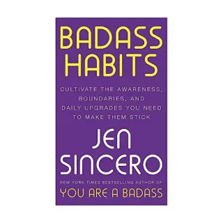 Badass Habits, Jen Sincero