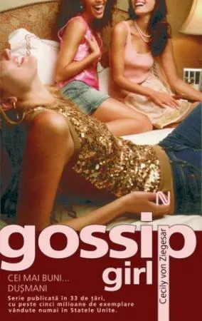 Gossip girl. Cei mai buni... dușmani