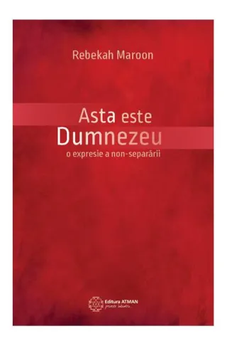Asta este Dumnezeu