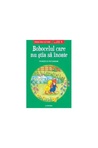 Bobocelul care nu știa să înoate. Poveste cu pictograme. Citesc cu ajutor (Nivelul 1)
