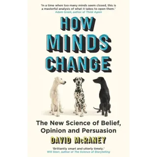 How Minds Change
