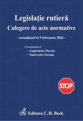 Legislație rutieră. Culegere de acte normative