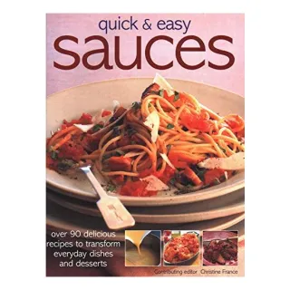 Quick & Easy Sauces