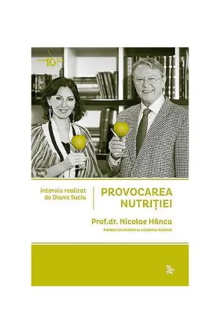 Provocarea nutriţiei (RESIGILAT)