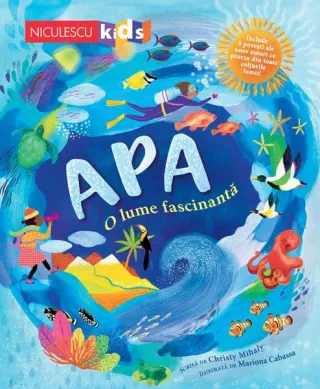 Apa. O lume fascinantă