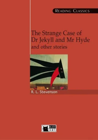 The Strange Case of Dr Jekyll and Mr Hyde and other stories + CD (C1/C2)